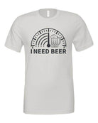 Ocean and 7th I Need Beer graphic tee featuring a beer gauge design on a light shirt