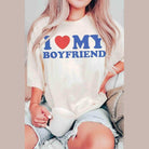 Valentine's Day I Love My Boyfriend Graphic T-Shirt - VacationGrabs