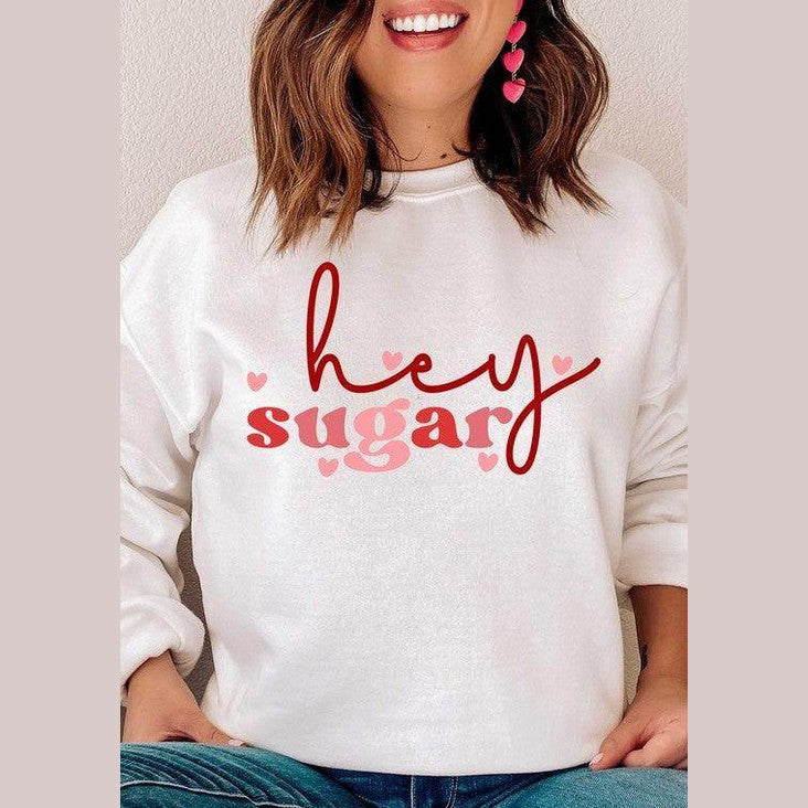 Valentine's Day Plus Size - Hey Sugar Graphic Sweatshirt - VacationGrabs
