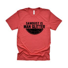 Wildberry Waves red sawdust tee for carpenters with man glitter graphic and saw blade design