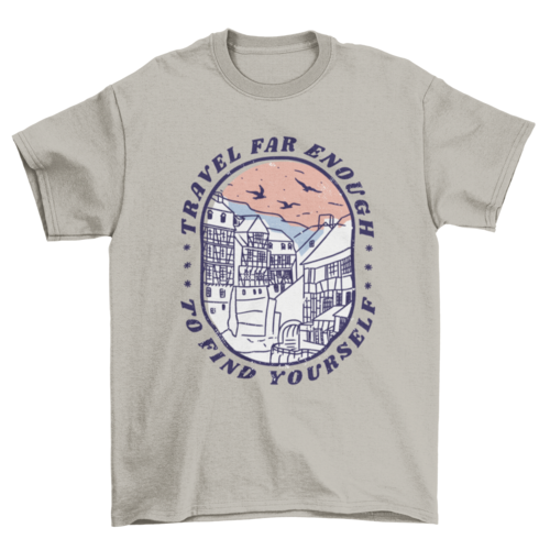 Travel quote with landscape t-shirt