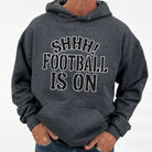 Men's travel hoodie by ATTA TOOD with bold 'Shhh! Football is On' graphic design