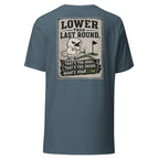 Low Low Classic Tee: What's Your Low?