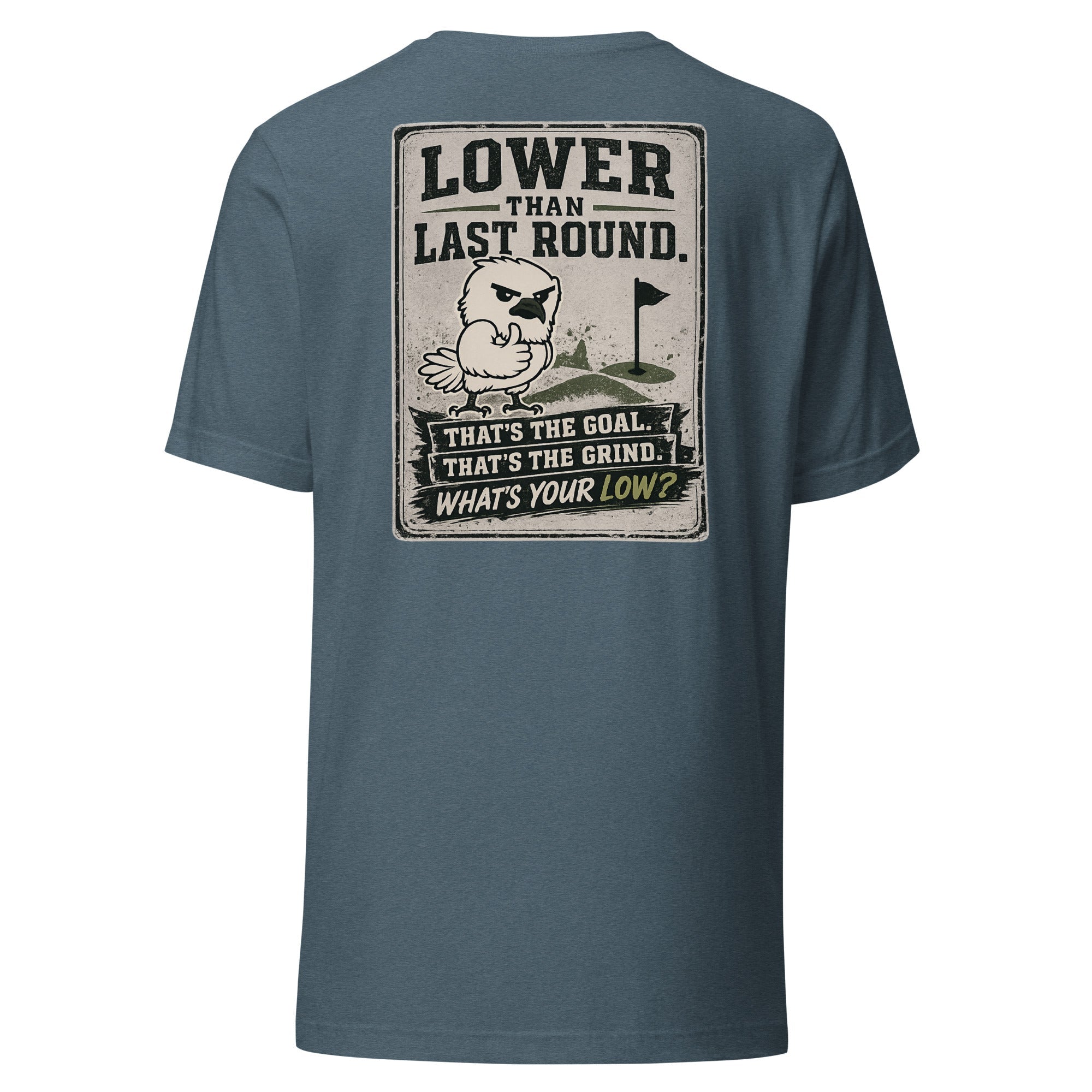 Low Low Classic Tee: What's Your Low?