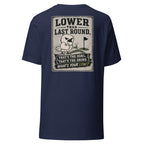 Low Low Classic Tee: What's Your Low?