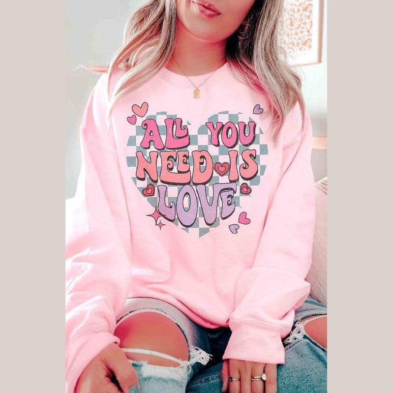 Valentine's Day All You Need Is Love Graphic Sweatshirt - VacationGrabs