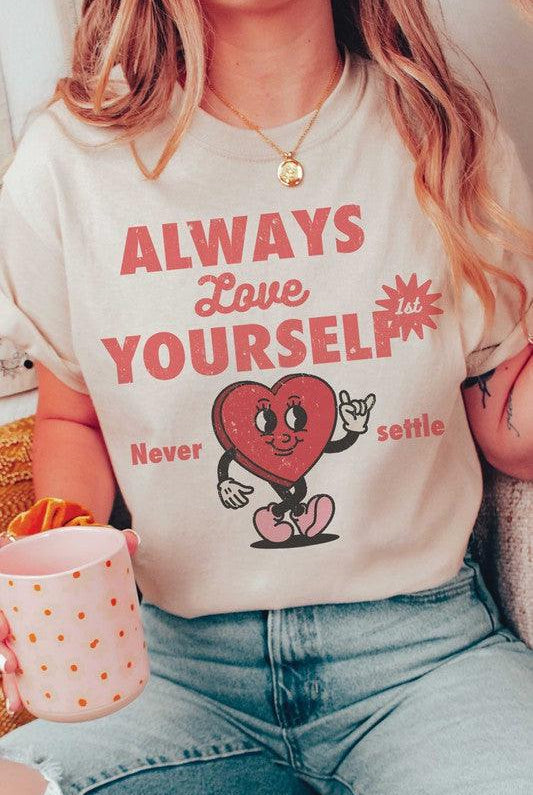 Women's Sweatshirts & Hoodies Valentine's Day Always Love Yourself First Graphic T-Shirt
