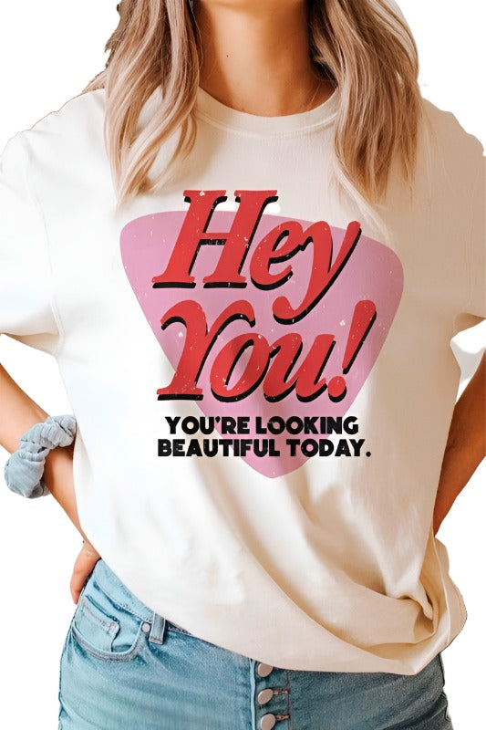 Women's Sweatshirts & Hoodies Valentine's Day Hey You Youre Looking Beautiful Today Graphic Tee