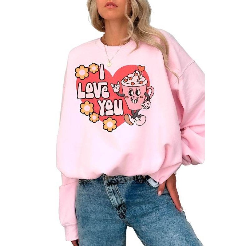 Valentine's Day I Love You Graphic Sweatshirt - VacationGrabs