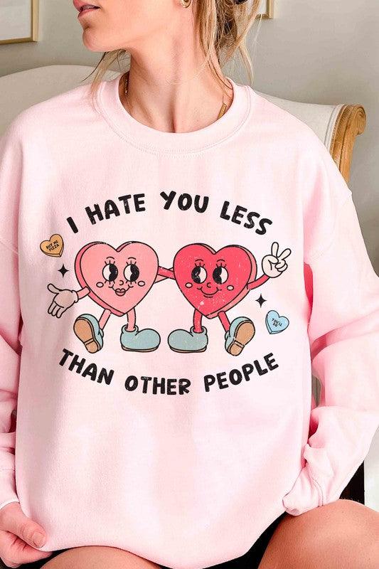 Women's Sweatshirts & Hoodies Valentine's Day Plus Size - I Hate You Less Than Other People Crew