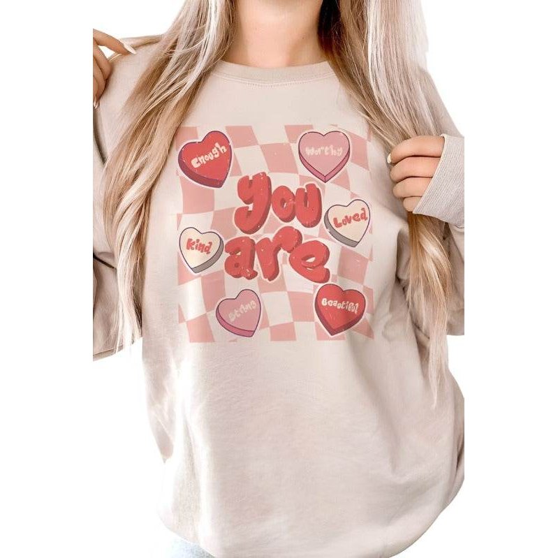 Valentine's Day You Are Graphic Sweatshirt - VacationGrabs