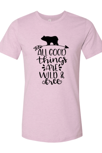 Women's Shirts All Good Things Are Wild And Free Shirt Outdoor Wear