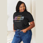 Trendsi Simply Love tee in black with colorful text saying Expensive and Difficult